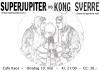 SuperJupiter og Kong Sverre